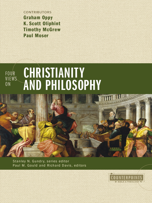 Title details for Four Views on Christianity and Philosophy by Graham Oppy - Available